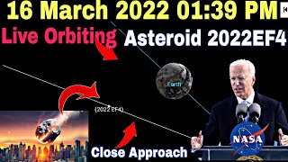 2022EF4 Close Approach Today Live Orbiting NEO 2022ef4 Jet propulsion laboratory update [upl. by Jael]