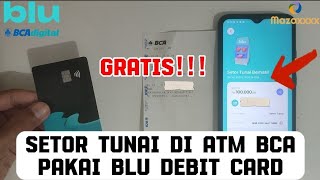 Begini Cara Setor Tunai Blu BCA Digital Tanpa Biaya [upl. by Paugh]