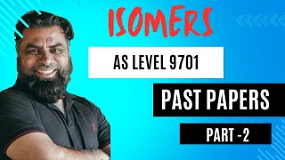 Isomers  Past Papers Part 2  As Level Organic Chemistry  Chemistrywithkamranshakir [upl. by Htebazila]