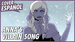 ANNAS VILLAIN SONG  Finalmente y Como Nunca  ANIMATIC FROZEN  Cover Español  David Delgado [upl. by Vidovik]