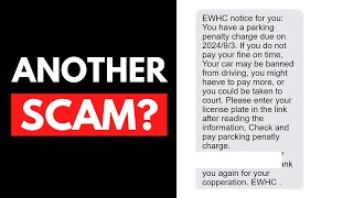 EWHC Parking Penalty Notice Text  BEWARE THIS SCAM 2024 [upl. by Carol]