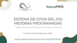 EducaPRiS  16122021  Sistema de citas del CIS Mejoras programadas [upl. by Dorsy33]