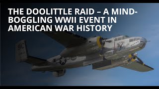 The Doolittle Raid – WWII’s Most Daring Air Attack on Tokyo americanhistory pearlharbor history [upl. by Nirtiac]