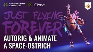 Ostrich in Space  AutoRigging a Blender Model with Character Creator 4 and iClone 8 [upl. by Boehike]