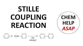 Stille crosscoupling reaction [upl. by Initsed633]