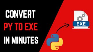 Python to EXE Quick and Easy Guide [upl. by Wehner]