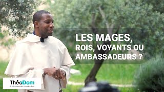 Les mages rois voyants ou ambassadeurs [upl. by Oni531]