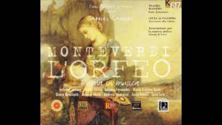 Claudio Monteverdi quotLOrfeoquot  Gabriel Garrido Opera completa [upl. by Atekin]