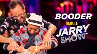 BOODER dans le JARRY SHOW [upl. by Zorine]