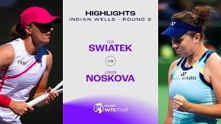 Iga Swiatek vs Linda Noskova  2024 Indian Wells Round 3  WTA Match Highlights [upl. by Anayi]