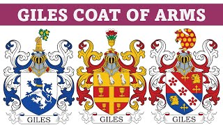 Giles Coat of Arms amp Family Crest  Symbols Bearers History [upl. by Stinson975]