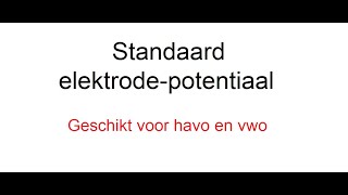 standaardelektrodepotentiaal [upl. by Estren]