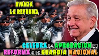 AMLO celebra que Guardia Nacional se integre a Sedena niega ‘militarismo’ y ‘represión’ [upl. by Amadeus]