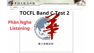 Đề thi mẫu TOCFL Band C NGHE đề số 2華語文聽力測驗 C級  TOCFL mock test listening Band C  Test 2 [upl. by Eromle]