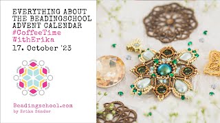 💎☕ CoffeeTimeWithErika Everything about the Beadingschool Advent Calendar [upl. by Eelnodnarb]