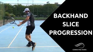 Tennis Backhand Slice Progression  5 Drills  Connecting Tennis [upl. by Devora]