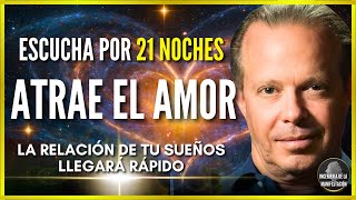 REPROGRAMA TU MENTE para ATRAER EL AMOR♥️  Meditación y Afirmaciones para el AMOR  Dr Joe Dispenza [upl. by Trey]