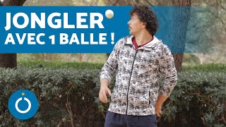 Comment JONGLER avec 1 BALLE  🔵 Jonglage avec balle débutant [upl. by Sitnerp]