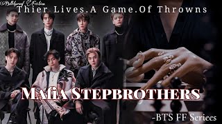 BTS FFMafia StepbrothersEpisode 1OT7 BTS FF  quotTables turned and love became hatequot [upl. by Enal]