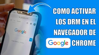 Como Activar DRM en el Navegador Chrome [upl. by Sirref]