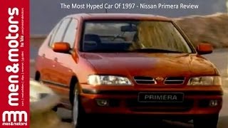 The Most Hyped Car Of 1997  Nissan Primera Review [upl. by Ansela935]