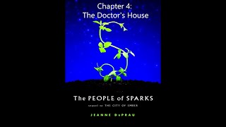 The People of Sparks Audiobook Chapter 4 The Doctors House [upl. by Anse]