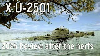 World of Warships  U2501 2024 Review after the sub Nerfs [upl. by Ika]