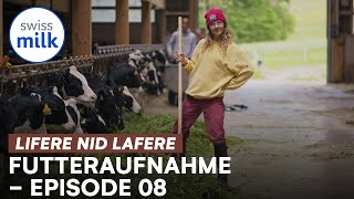 Futteraufnahme  Lifere nid lafere 2  E08  Swissmilk 2021 [upl. by Namar309]