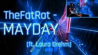 Mayday by TheFatRat  Beat Saber expert [upl. by Ayenat878]