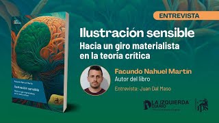 Ilustración sensible  materialismo y teorías críticas [upl. by Daggett219]