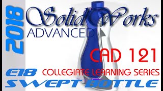 E18 SolidWorks 2018  Swept Bottle Modeling amp Style Configurations Tutorial [upl. by Consolata733]