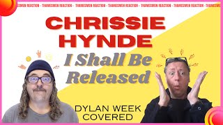 Chrissie Hynde I Shall Be Released Bob Dylan Classic Reaction [upl. by Narmak]