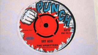 The Upsetters Dry Acid [upl. by Verine]