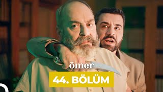 Ömer Dizisi 44 Bölüm [upl. by Ardiedal]