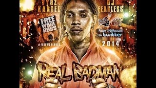 Vybz Kartel Mix  Real Badman DJ FearLess [upl. by Caresse687]