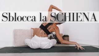 Yoga per la SCHIENA  Migliora mobilita e postura [upl. by Moran168]