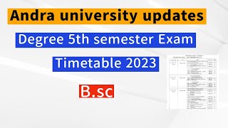 Andhra university Degree 5th semester Exam Timetable 2023  AU degree 5th sem Exams timetable 2023 [upl. by Abie]