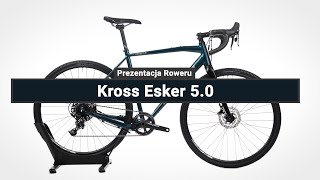 Rower Gravel Kross Esker 50  Prezentacja roweru [upl. by Atekram]