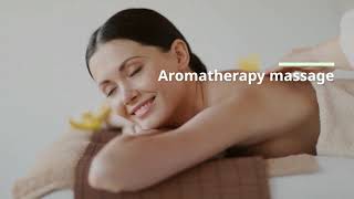 Benefits of Aromatherapy Massage [upl. by Franky]