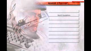 Anstoss 3  Soundtrack  Anstoß 2 Forever [upl. by Mikahs]