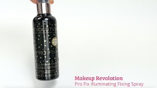 Makeup Revolution Pro Fix Illuminating Fixing Spray [upl. by Urdna]