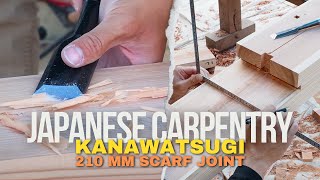 Cutting a 210 mm Japanese Scarf Joint 金輪継 or Kanawa Tsugi  for a Structural Beam [upl. by Arthur952]