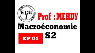 PROF MEHDY  Macroéconomie S2 Darija quotconsommationEpargnequot EP01 [upl. by Ludlew]