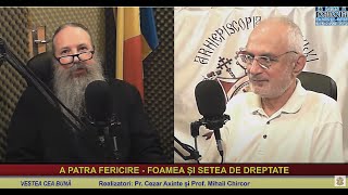 🔴 A PATRA FERICIRE  FOAMEA ȘI SETEA DE DREPTATE la emisiunea VESTEA CEA BUNĂ [upl. by Miko]