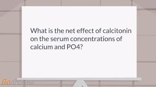 What is effect of calcitonin on calcium and PO4 [upl. by Karlotta832]