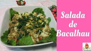 RECEITA REFRESCANTE SALADA DE BACALHAU [upl. by Moon]