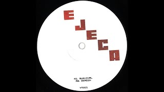 Ejeca ‎– Survival YT001 [upl. by Hendrick]