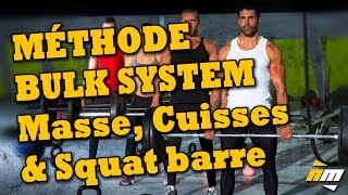 Méthode Bulk System 66 pour la masse musculation des cuisses amp squat barre par All musculation [upl. by Aicela]