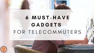 6 MustHave Gadgets for Remote Workers  Virtual Vocations [upl. by Sheley]