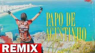 ORUAM  PAPO DE AGUSTINHO  AFRO BEAT REMIX [upl. by Oinimreh891]